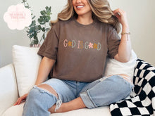 Load image into Gallery viewer, God is Good Tee
